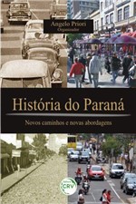 Ficha técnica e caractérísticas do produto Livro - História do Paraná