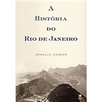 Ficha técnica e caractérísticas do produto Livro - História do Rio de Janeiro, a