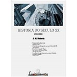 Ficha técnica e caractérísticas do produto Livro - História do Século XX