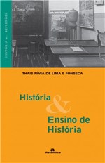 Ficha técnica e caractérísticas do produto Livro - História & Ensino de História