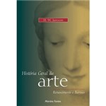 Ficha técnica e caractérísticas do produto Livro - História Geral da Arte - Renascimento e Barroco