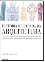Ficha técnica e caractérísticas do produto Livro - Historia Ilustrada da Arquitetura - Puf - Publifolha