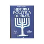 Ficha técnica e caractérísticas do produto Livro - Historia Politica de Israel