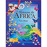 Ficha técnica e caractérísticas do produto Livro - Histórias da África