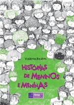 Ficha técnica e caractérísticas do produto Livro - Histórias de Meninos e Meninas