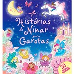 Ficha técnica e caractérísticas do produto Livro - Histórias de Ninar para Garotas