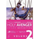 Ficha técnica e caractérísticas do produto Livro - Holy Avenger: Edição Definitiva - Vol. 2
