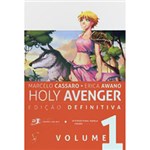 Ficha técnica e caractérísticas do produto Livro - Holy Avenger: Edição Definitiva - Vol. 1