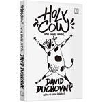 Ficha técnica e caractérísticas do produto Livro - Holy Cow: uma Fábula Animal