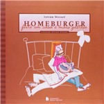 Ficha técnica e caractérísticas do produto Livro - Homeburger - Feito em Casa é Mais Gostoso
