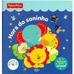 Ficha técnica e caractérísticas do produto Livro - Hora do Soninho - Fisher Price (CD Incluso)
