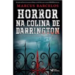 Ficha técnica e caractérísticas do produto Livro - Horror na Colina de Darrington