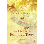 Livro - Hotel na Esquina do Tempo, um