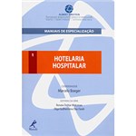 Ficha técnica e caractérísticas do produto Livro - Hotelaria Hospitalar