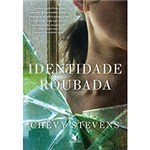 Ficha técnica e caractérísticas do produto Livro - Identidade Roubada