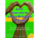 Ficha técnica e caractérísticas do produto Livro Ilustrado de Lingua Brasileira de Sinais I - Ciranda Cultural