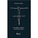 Ficha técnica e caractérísticas do produto Livro - Imitação de Cristo - com Reflexões e Orações de São Francisco de Sales