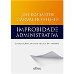 Ficha técnica e caractérísticas do produto Livro - Improbidade Administrativa