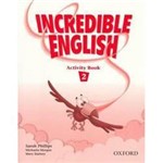 Ficha técnica e caractérísticas do produto Livro - Incredible English 2: Activity Book