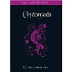 Livro - Indomada - Série House Of Night - Vol. 4