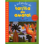 Ficha técnica e caractérísticas do produto Livro - Infância de Tarsila de Amaral, a