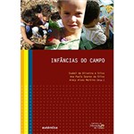 Ficha técnica e caractérísticas do produto Livro - Infâncias do Campo