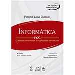 Ficha técnica e caractérísticas do produto Livro - Informática FCC: Questões Comentadas e Organizadas por Assunto