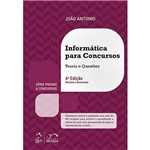 Ficha técnica e caractérísticas do produto Livro - Informática para Concursos: Teoria e Questões (Série Provas & Concursos)