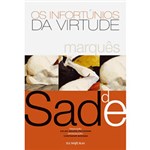 Ficha técnica e caractérísticas do produto Livro - Infortúnios da Virtude, os