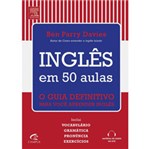 Ficha técnica e caractérísticas do produto Livro - Inglês em 50 Aulas - o Guia Definitivo para Você Aprender Inglês