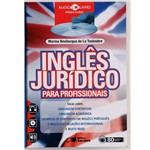 Ficha técnica e caractérísticas do produto Livro - Inglês Jurídico para Profissional - Audiolivro