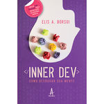 Ficha técnica e caractérísticas do produto Livro Inner Dev® – Como Desbugar Sua Mente