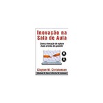 Ficha técnica e caractérísticas do produto Livro - Inovacao na Sala de Aula *