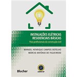 Ficha técnica e caractérísticas do produto Livro - Instalações Elétricas Residenciais Básicas: para Profissionais da Construção Civil