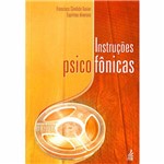Ficha técnica e caractérísticas do produto Livro - Instruções Psicofônicas