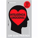 Ficha técnica e caractérísticas do produto Livro - Inteligência Emocional: um Guia Prático