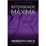 Livro - Intensidade Máxima - Série Hacker - Vol. 3