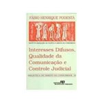 Ficha técnica e caractérísticas do produto Livro - Interesses Difusos, Qualidade da Comunicaçao e