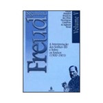 Ficha técnica e caractérísticas do produto Livro - Interpretação dos Sonhos II e Sobre os Sonhos (1900-19001) - Coleção Obras Psicológicas Completas de Sigmund Freud - Vol. 5