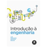Ficha técnica e caractérísticas do produto Livro - Introdução a Engenharia