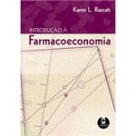 Ficha técnica e caractérísticas do produto Livro - Introdução à Farmacoeconomia