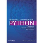 Ficha técnica e caractérísticas do produto Livro - Introdução à Programação com Python - Algoritmos e Lógica de Programação para Iniciantes