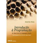 Ficha técnica e caractérísticas do produto Livro - Introdução à Programação - do Algoritmo às Linguagens Atuais
