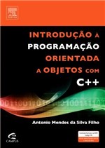 Ficha técnica e caractérísticas do produto Livro - Introdução a Programação Orientada a Objetos com C++ - Silva Filho - Elsevier