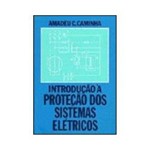 Ficha técnica e caractérísticas do produto Livro - Introdução à Proteção dos Sistemas Elétricos