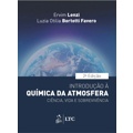 Ficha técnica e caractérísticas do produto Livro - Introdução à Química da Atmosfera-Ciência, Vida e Sobrevivência