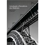 Ficha técnica e caractérísticas do produto Livro - Introdução à Resistência dos Materiais