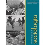 Livro - Introdução à Sociologia - Volume Único - Ensino Médio