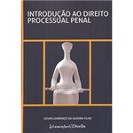 Ficha técnica e caractérísticas do produto Livro - Introdução ao Direito Processual Penal