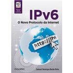 Ficha técnica e caractérísticas do produto Livro - IPv6: o Novo Protocolo da Internet